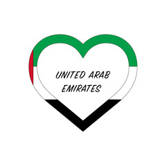 United Arab Emirates flag in heart. I love my country. sign. Stock vector illustration isolated on white background.