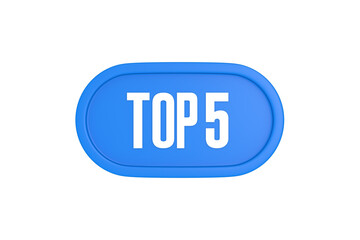 Top 5 sign in light blue isolated on white background, 3d illustration.