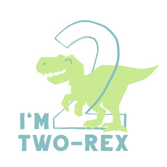 I am 2 two rex. Cute dinosaur doodle anniversary t-shirt design. Funny Dino collection. Textile design for baby boy birhday on white background. Cartoon monster vector illustration. © Sopelkin