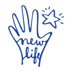 Fototapeta na wymiar New life word hand lettering symbol motivation sign vector graphic design element