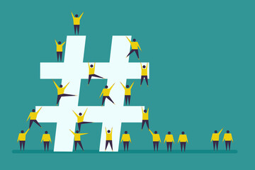People come together on a hashtag sign. Concept for hashtag campaign