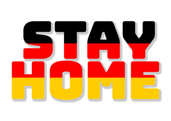 Stay home, stay safe text with flag