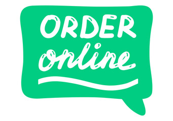 Order online. Online shopping concept, lettering calligraphy illustration. Vector eps hand drawn brush trendy green sticker with text isolated on white background for banners, templates, postcards