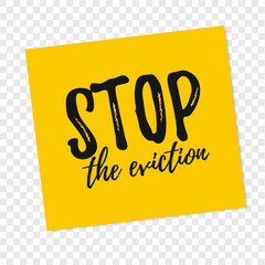 Yellow sticker Stop the evitions text