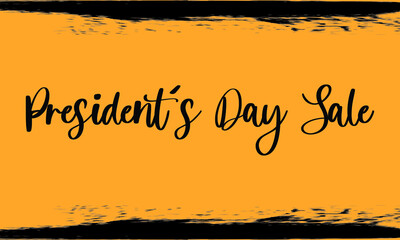  President's Day Sale, Modern Typography Handwritten Calligraphy  Black Color Text On Yellow Background © Image Lounge