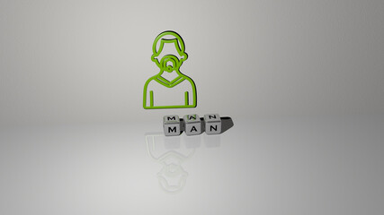 3D representation of MAN with icon on the wall and text arranged by metallic cubic letters on a mirror floor for concept meaning and slideshow presentation