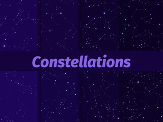 Constellations seamless pattern set. Starry night sky map. Cluster of stars and galaxies. Deep space. Vector illustration