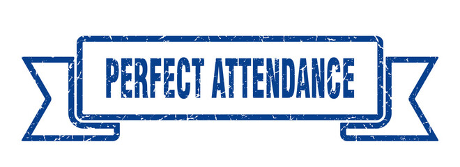 perfect attendance grunge vintage retro band. perfect attendance ribbon