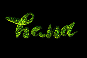 Word hand inscription text written with bright green glowing particles isolated on black background. Overlay lettering for your design