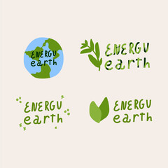 A set of lettering Illustrations with an image. The image shows the inscription earth Energy and an illustration. Nature conservation, land conservation. Vector illustration