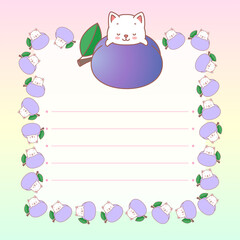 Kawaii notebook page template. Memo pad decorated with plums and little kittens. Summer background. Can be used for scrapbooking, bullet journals, gift tags, cards and invitations. Vector 10 ESP.