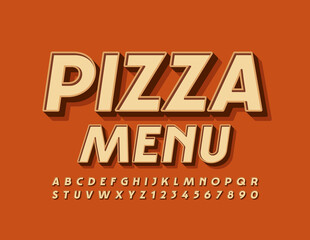 Fototapeta premium Vector cafe template Pizza Menu. Elegant style Font for restaurant. Retro Alphabet Letters and Numbers