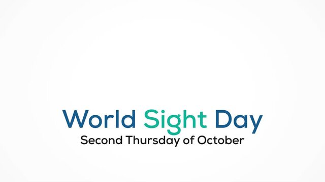 World Sight Day, observed annually on the second Thursday of October, is a global event meant to draw attention on blindness and vision impairment. Motion graphics animation.