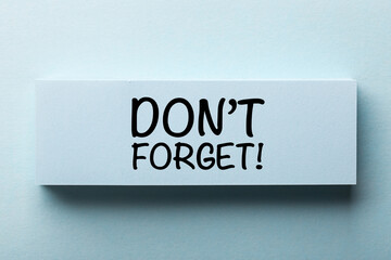 Do not forget concept reminder