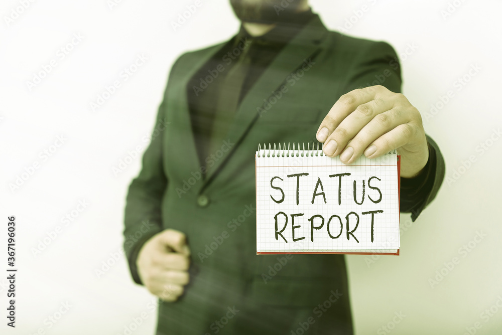 Poster text sign showing status report. business photo text summarizes the particular situation as of a sta
