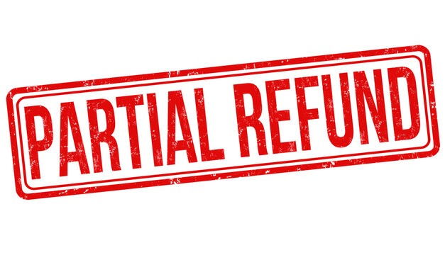 Partial refund sign or stamp