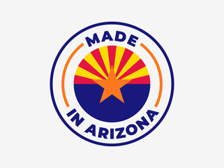 "Made in Arizona" vector icon. Illustration with transparency, which can be filled with white, or used against any background. State flag encircled with text and lines.