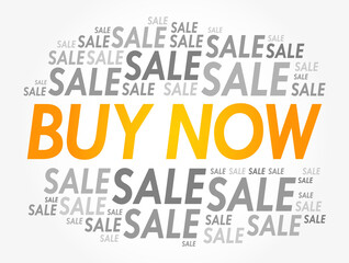 BUY NOW sale word cloud collage, business concept background