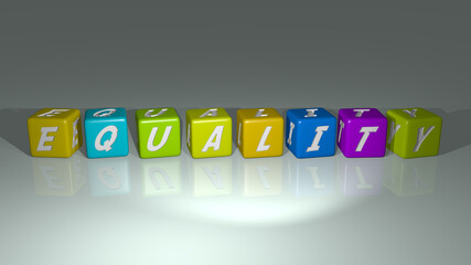 Equality combined by dice letters and color crossing for the related meanings of the concept. illustration and background