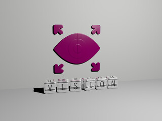 3D illustration of vision graphics and text made by metallic dice letters for the related meanings of the concept and presentations. business and eye