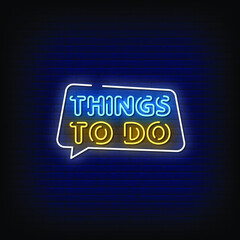 Fototapeta na wymiar Things To Do Neon Signs Style Text Vector