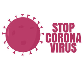 corona virus poster on white background urging to stop the spread of covid 19.