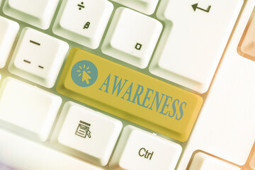 Word writing text Awareness. Business photo showcasing quality or state of being aware of knowledge...