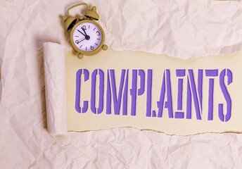 Handwriting text writing Complaints. Conceptual photo something that is the cause or subject of...