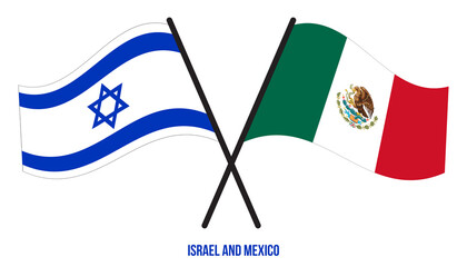 Israel and Mexico Flags Crossed And Waving Flat Style. Official Proportion. Correct Colors.