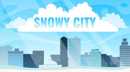Snowy street urban winter landscape with skyscrapers
