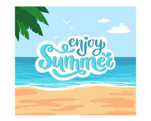 Fototapeta na wymiar Enjoy summer hand-drawn lettering with tropic beach view on background. Flat cartoon vector illustration. Design for card, poster, social media, web banner. Paradise vacation or travel concept. 