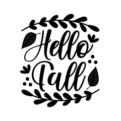 Hello Fall- Autumnal greeting and leaves. Good for poster, banner, greeting card, template, design.