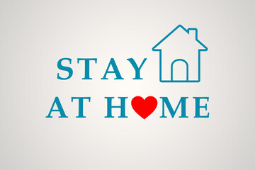 Stay Home icon. Staying at home during a pandemic print. Home Quarantine illustration. Poster with house and stay home stay safe blue text