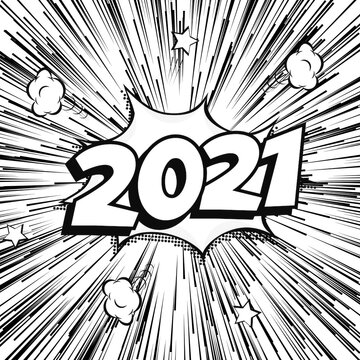 2021 sign New Year monochrome burst banner in comic cartoon style