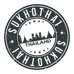Sukhothai Thailand Round Stamp Icon Skyline City Design Badge.