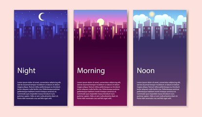 Different times of day. Concept banner set morning, noon and night, buildings and skyscrapers at various time, urban landscape, vector cartoon illustrations in flat style