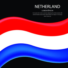 Netherlands waving flag set of vector illustration. Blue red colors of Netherlands wavy realistic flag as a patriotic symbol. 