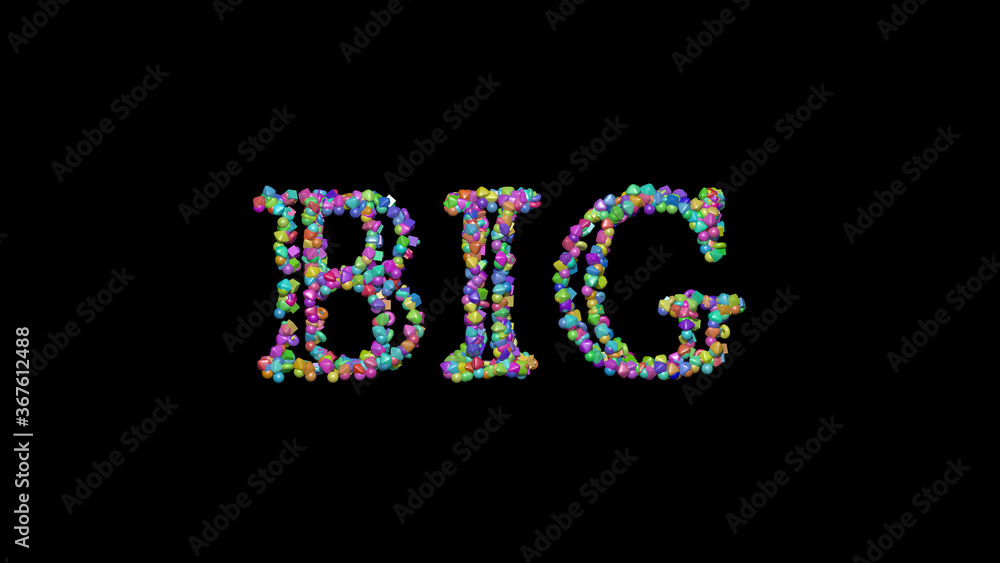 Poster big: 3d illustration of the text made of small objects over a black background with shadows. beautif