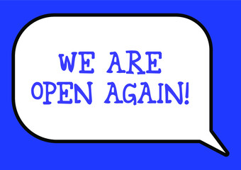 We are open again vector