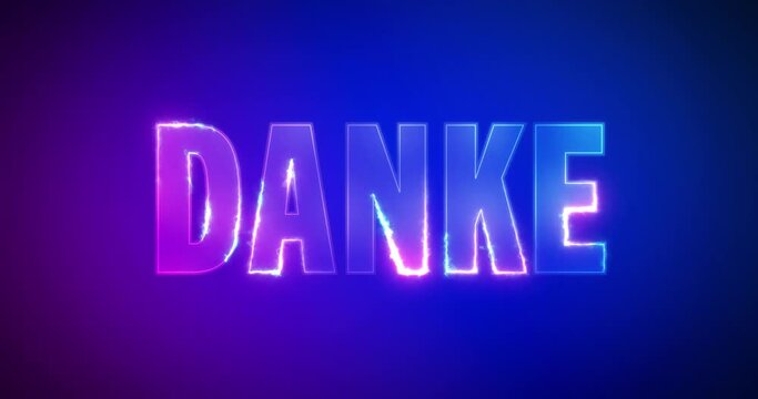 Das Wort Danke als elektrisch leuchtender Text. Brennendes Logo auf lila blauem Hintergrund. Hochwertiges 4K Filmmaterial