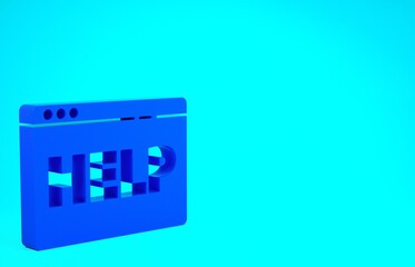 Blue Browser help icon isolated on blue background. Internet communication protocol. Minimalism concept. 3d illustration 3D render.