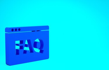 Blue Browser FAQ icon isolated on blue background. Internet communication protocol. Minimalism concept. 3d illustration 3D render.