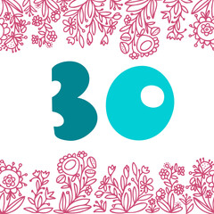 Isolated vector design number 30 card with floral ornament frame on white