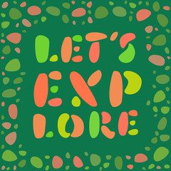 Let's explore. Vector lettering banner.