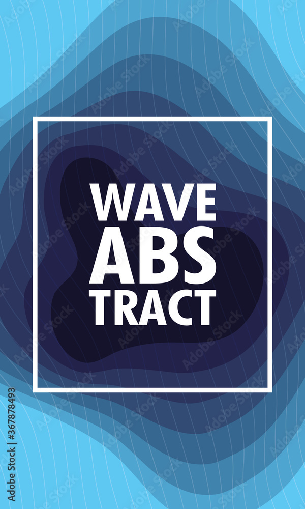 Poster wave abstract with lettering and square frame in blue background