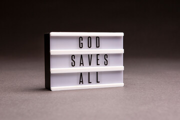 God Saves All light up message board, shot in studio.