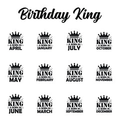 Birthday King Bundle, Kings are Born in Bundle, Birthday Bundle , Birthday Shirt , clipart, cricut, silhouette, eps files