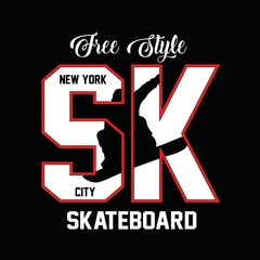 Skateboard, Free style, New York City typography graphic design t shirt vector illustration artistic idea