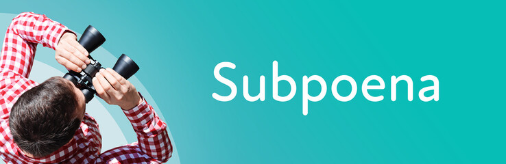 Fototapeta premium Subpoena. Businessman (man) looks through binoculars. Birds eye view. Focus on text. Blue Background. Business, Finance, Statistics, Analysis, Economy