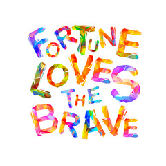 Fortune loves the brave. Words of triangular letters
